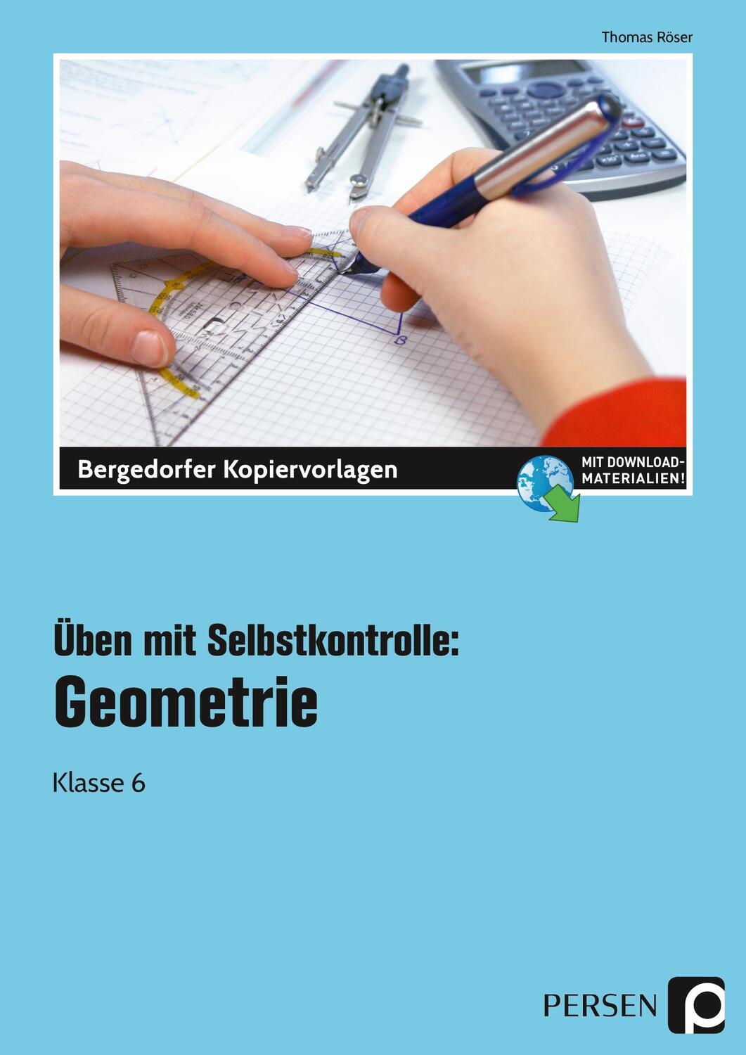 Cover: 9783403204947 | Üben mit Selbstkontrolle: Geometrie Klasse 6 | Thomas Röser | Bundle