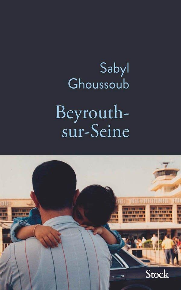 Cover: 9782234092570 | Beyrouth-sur-Seine | Sabyl Ghoussoub | Taschenbuch | Französisch