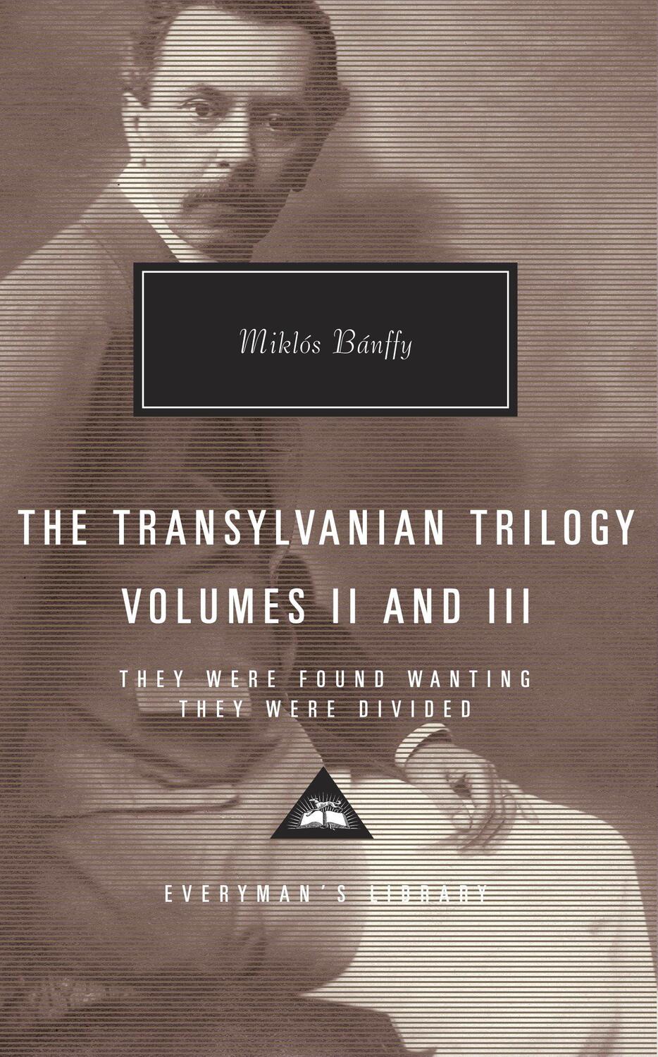 Cover: 9780375712302 | The Transylvanian Trilogy, Volumes II &amp; III: They Were Found...