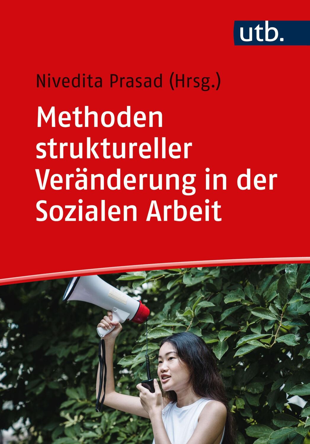 Cover: 9783825260460 | Methoden struktureller Veränderung in der Sozialen Arbeit | Prasad