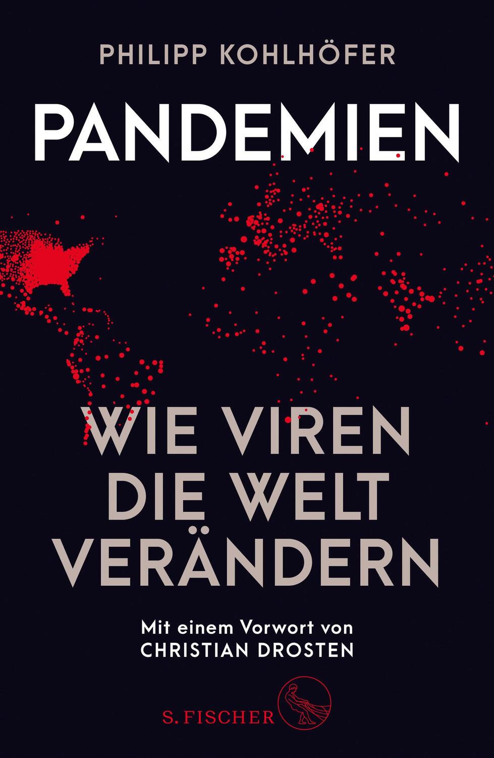 Cover: 9783103970890 | Pandemien | Wie Viren die Welt verändern | Philipp Kohlhöfer | Buch