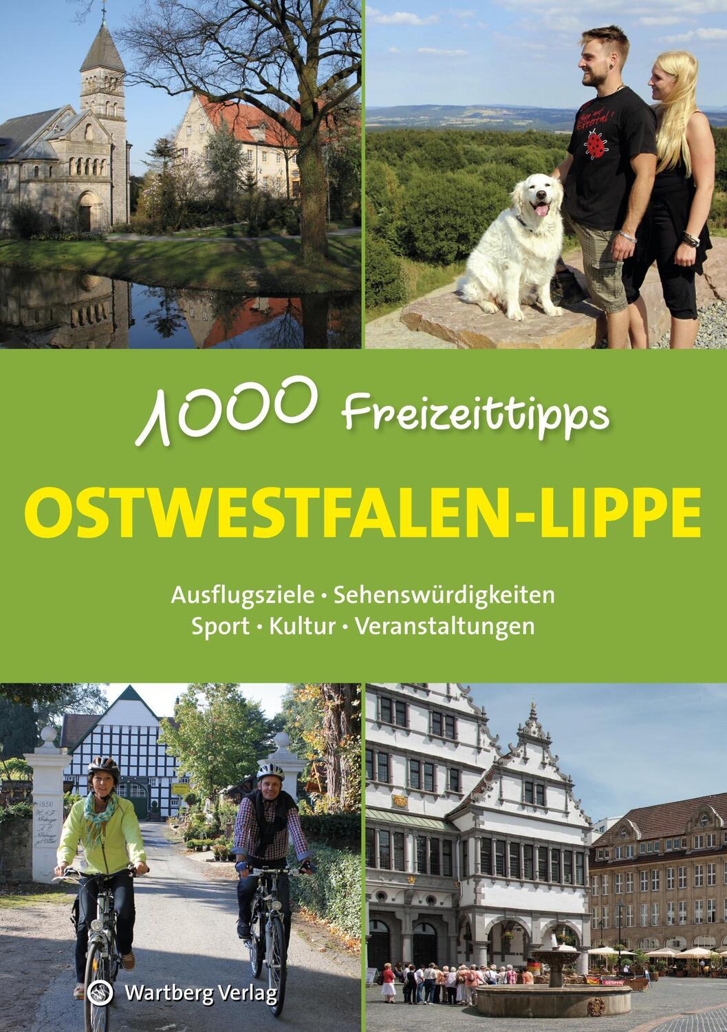 Cover: 9783831322916 | Ostwestfalen-Lippe - 1000 Freizeittipps | Matthias Rickling | Buch