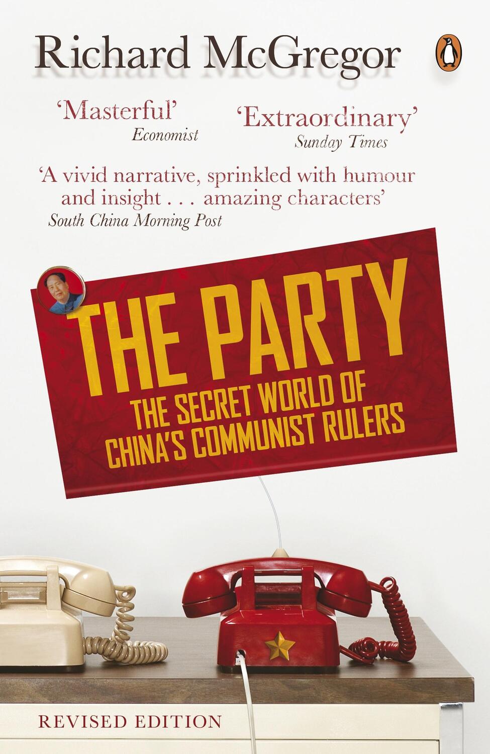 Cover: 9780141975559 | The Party | The Secret World of China's Communist Rulers | McGregor