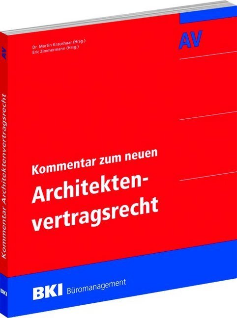Cover: 9783481036980 | Kommentar zum neuen Architektenvertragsrecht | Kraushaar (u. a.)