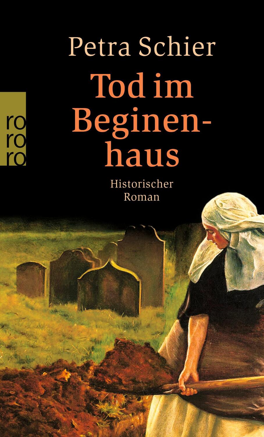 Cover: 9783499239472 | Tod im Beginenhaus | Petra Schier | Taschenbuch | Paperback | 348 S.