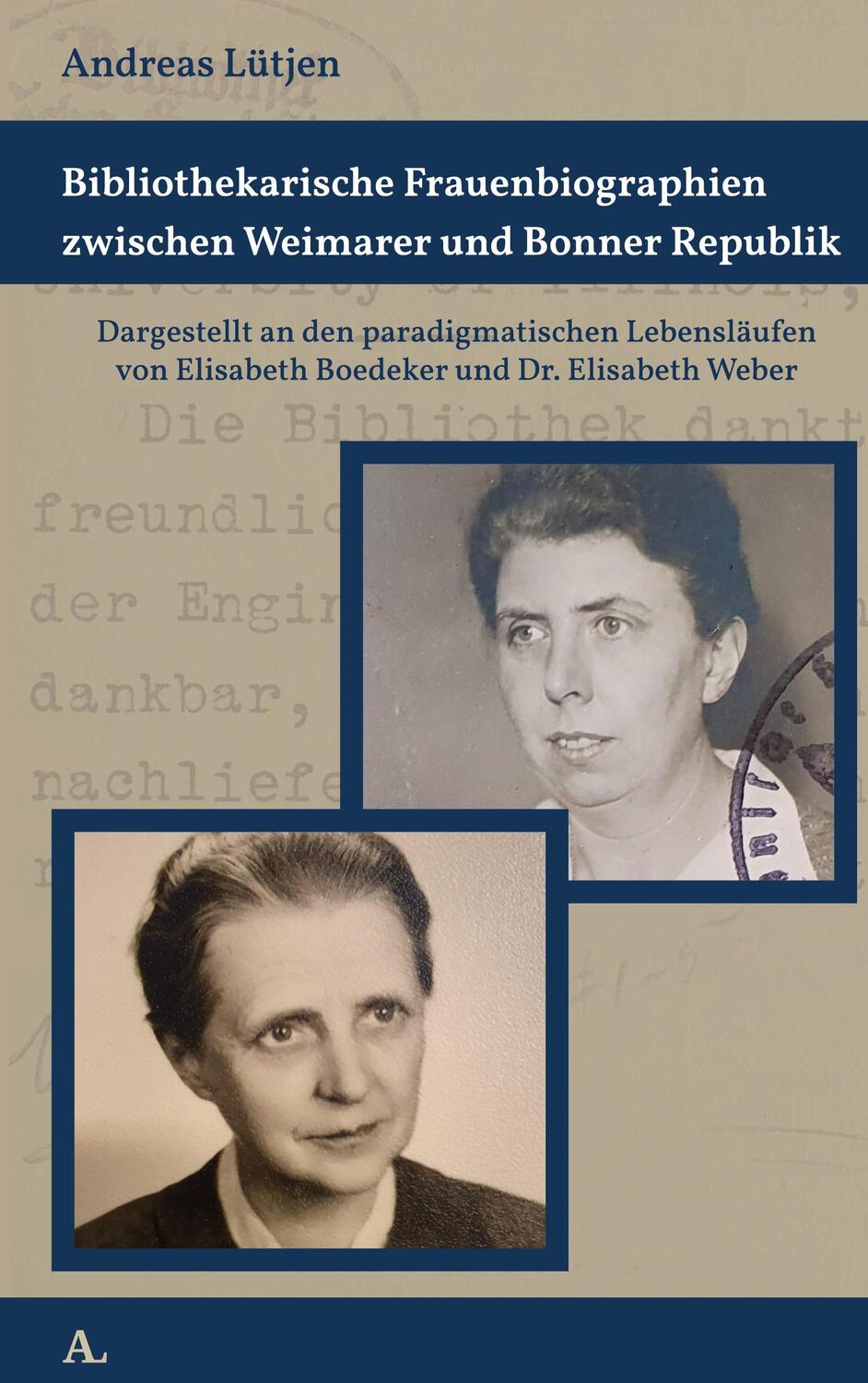 Cover: 9783757806958 | Bibliothekarische Frauenbiographien zwischen Weimarer und Bonner...