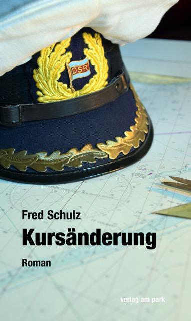 Cover: 9783897933491 | Kursänderung | Roman | Fred Schulz | Taschenbuch | verlag am park