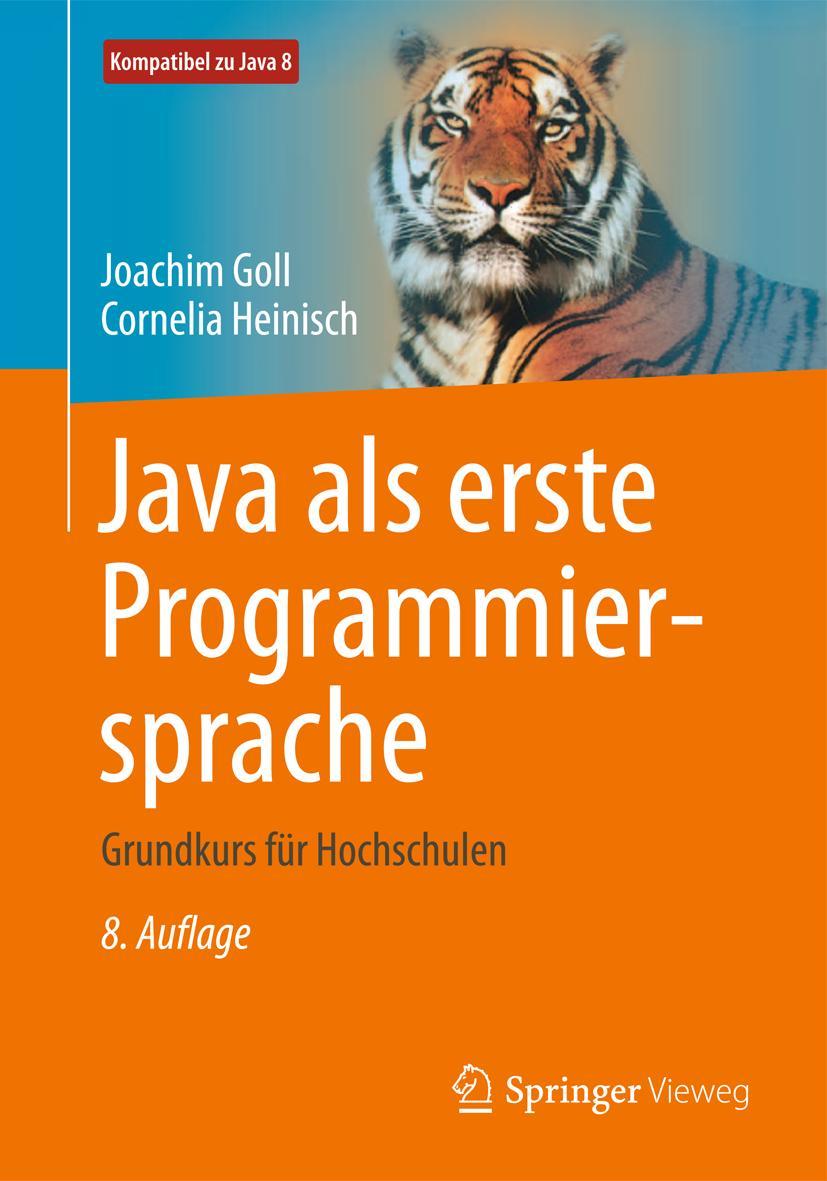 Cover: 9783658121174 | Java als erste Programmiersprache | Grundkurs für Hochschulen | Buch