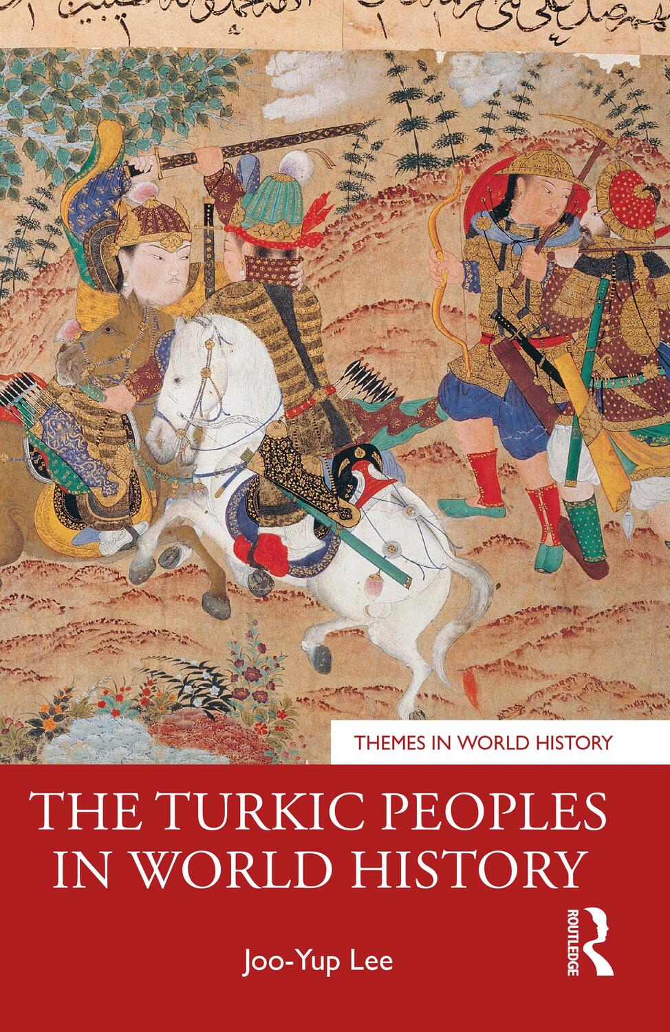 Cover: 9781032170015 | The Turkic Peoples in World History | Joo-Yup Lee | Taschenbuch | 2023