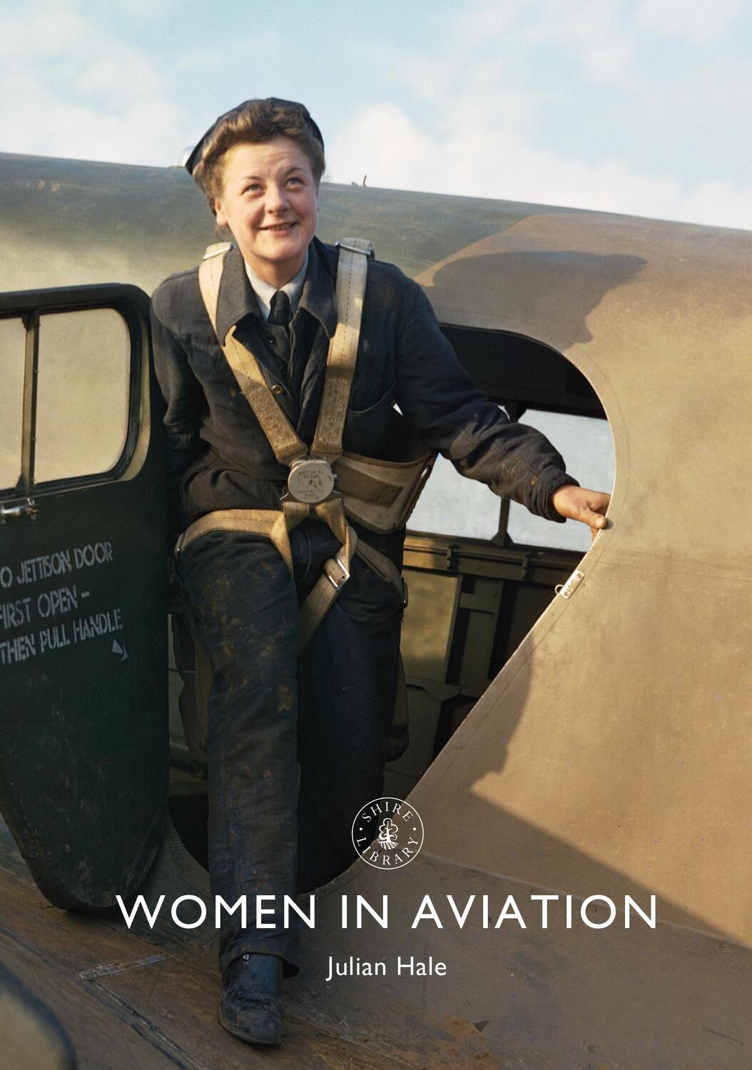 Cover: 9781784423636 | Women in Aviation | Julian Hale | Taschenbuch | Shire Library | 2019