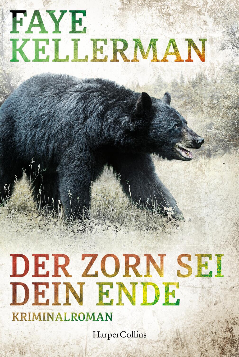 Cover: 9783365001264 | Der Zorn sei dein Ende | Kriminalroman | Faye Kellerman | Taschenbuch