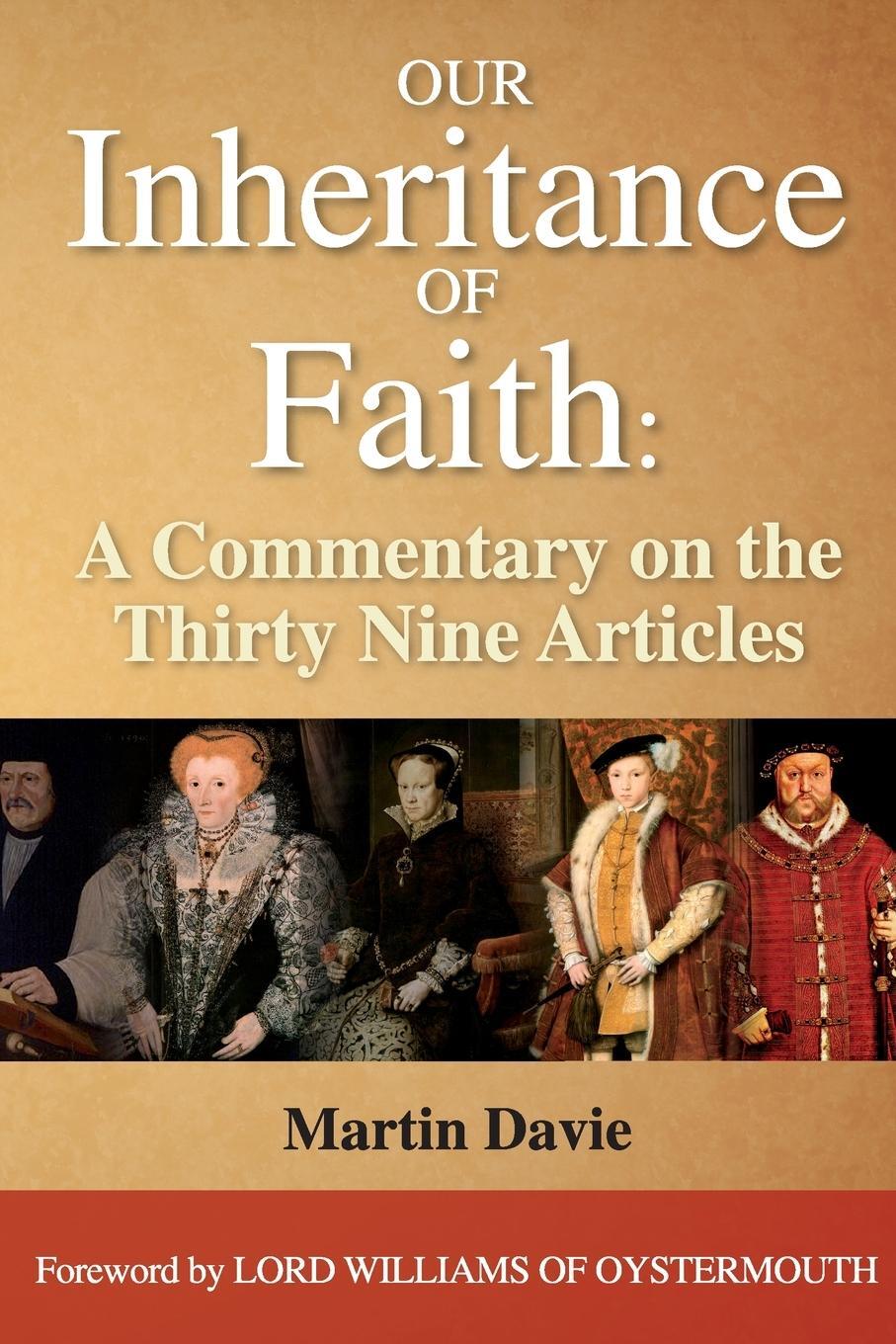 Cover: 9780956856074 | Our Inheritance of Faith | A Commentary on the Thirty Nine Articles