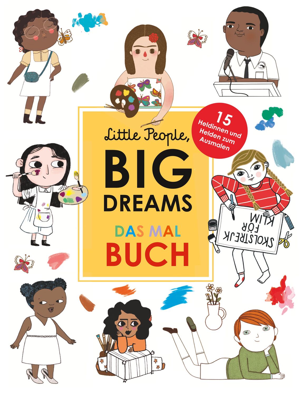 Cover: 9783458179184 | Little People, Big Dreams: Das Malbuch | María Isabel Sánchez Vegara