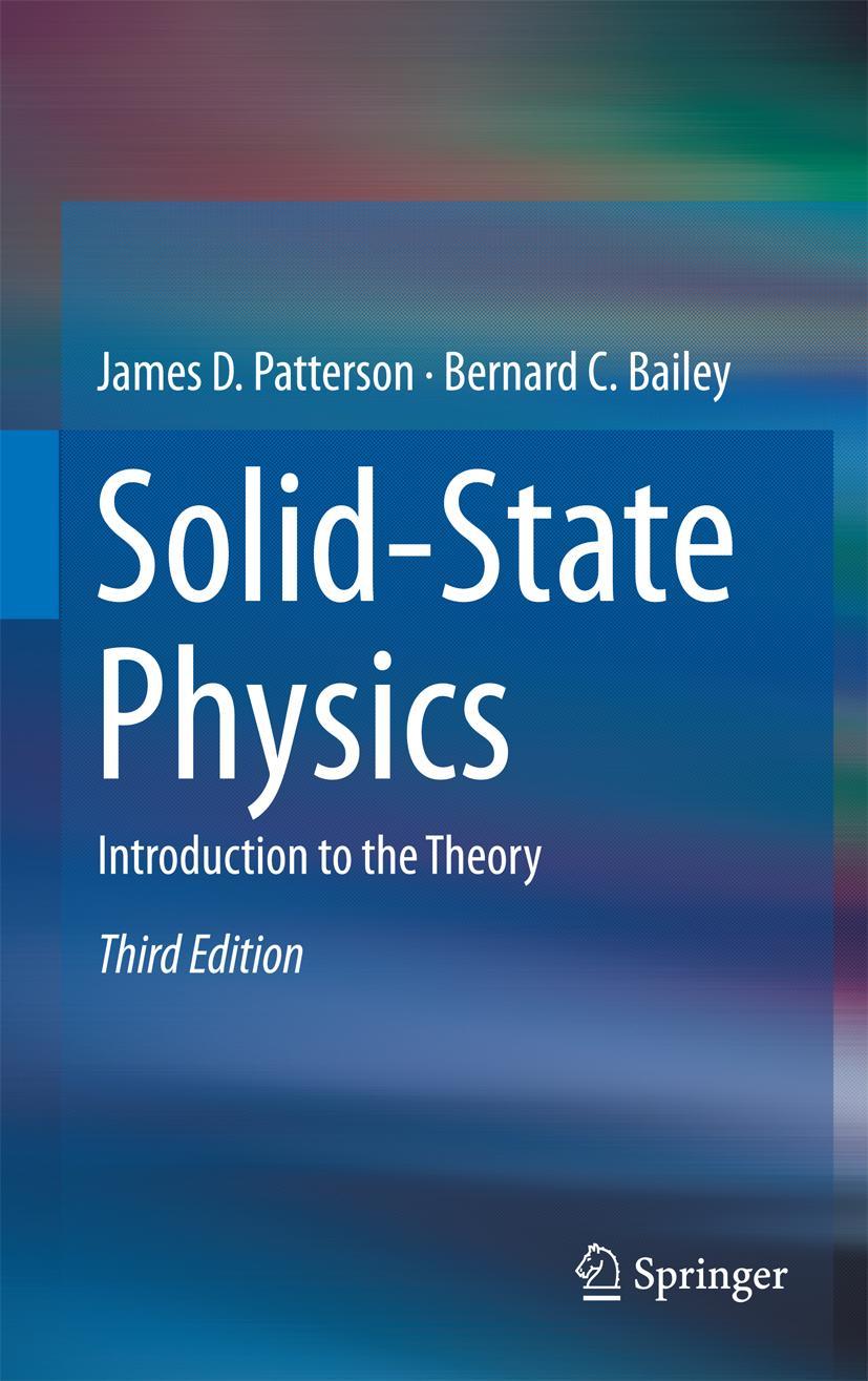 Cover: 9783319753218 | Solid-State Physics | Introduction to the Theory | Patterson (u. a.)