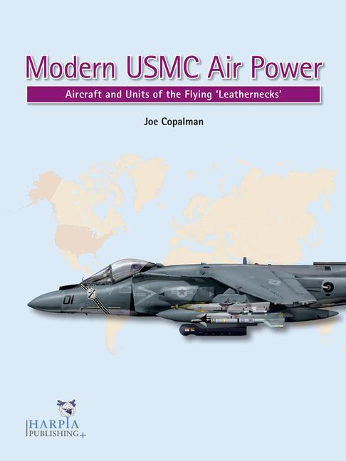 Cover: 9781950394029 | Modern USMC Air Power | Joe Copalman | Taschenbuch | Englisch | 2020