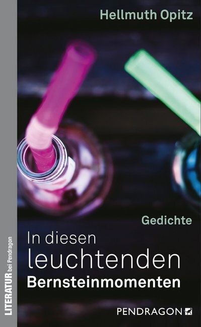 Cover: 9783865325877 | In diesen leuchtenden Bernsteinmomenten | Gedichte | Hellmuth Opitz