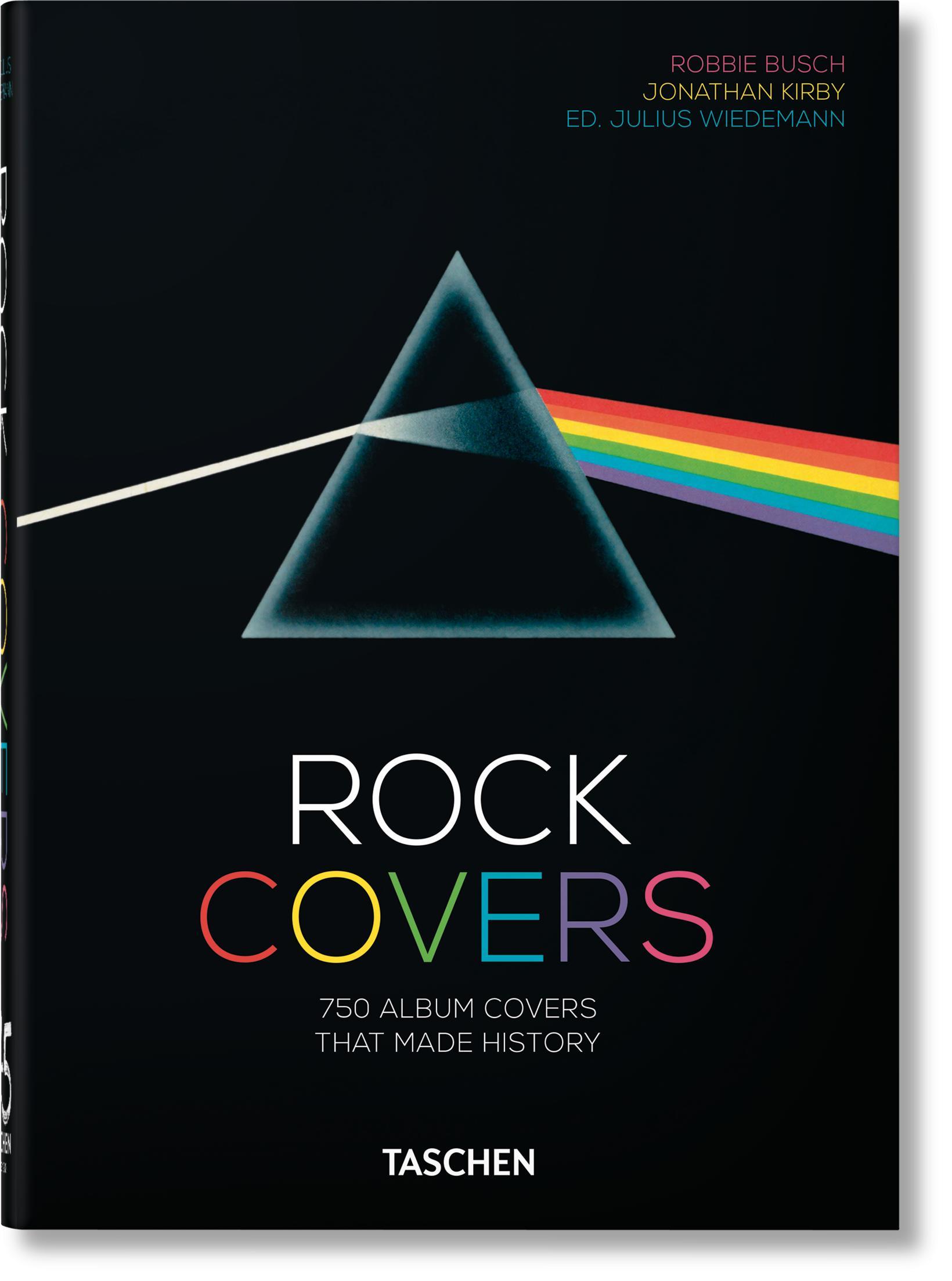 Cover: 9783836576437 | Rock Covers. 40th Ed. | Jonathan Kirby (u. a.) | Buch | 512 S. | 2020