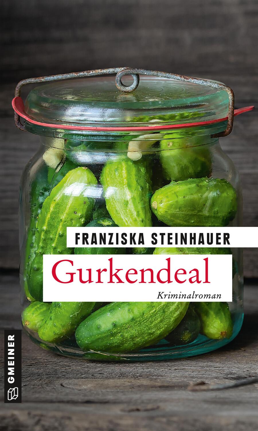 Cover: 9783839225738 | Gurkendeal | Peter Nachtigalls 13. Fall, Kriminalroman | Steinhauer