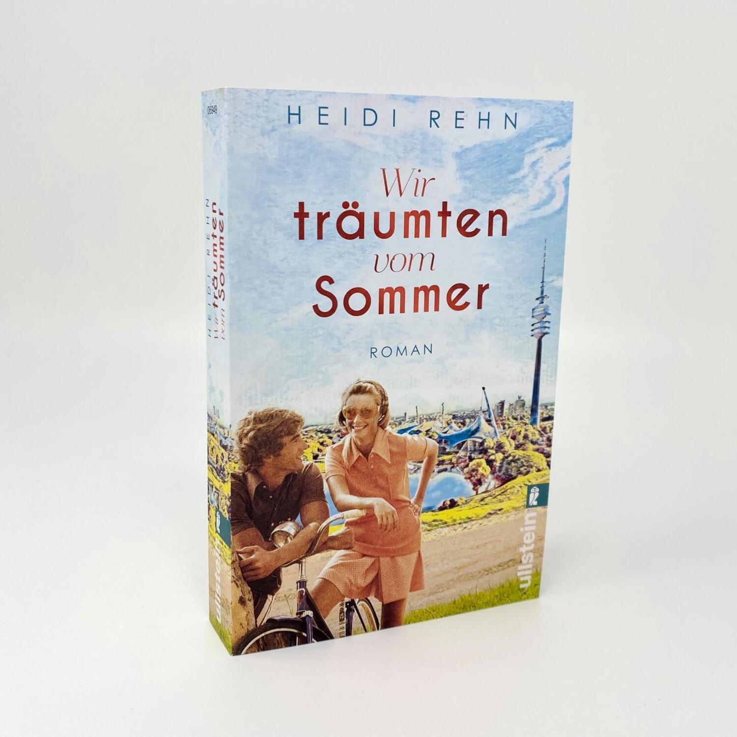 Bild: 9783548069494 | Wir träumten vom Sommer | Heidi Rehn | Taschenbuch | 432 S. | Deutsch