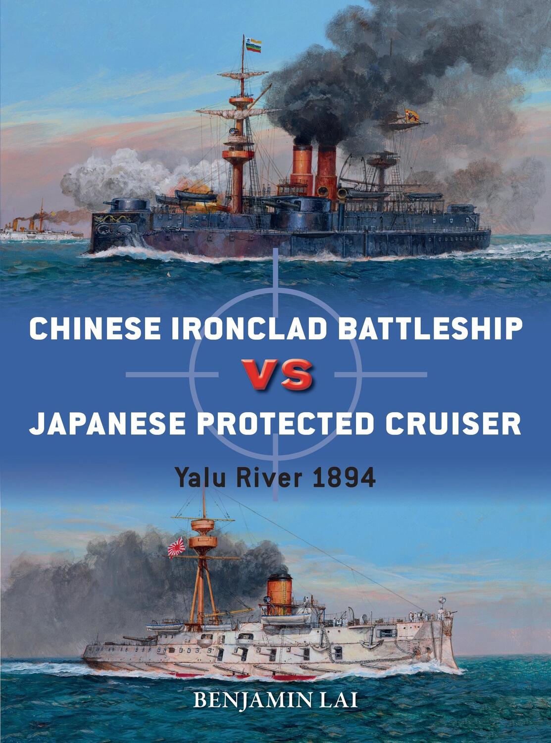 Cover: 9781472828408 | Chinese Battleship vs Japanese Cruiser | Yalu River 1894 | Lai | Buch