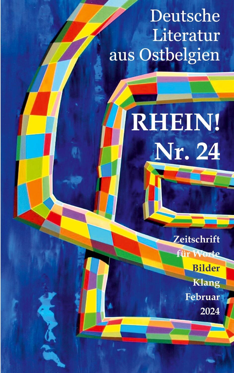 Cover: 9783935369589 | Rhein! Nr. 24 | Zeitschrift für Worte, Bilder, Klang | Kunstgeflecht