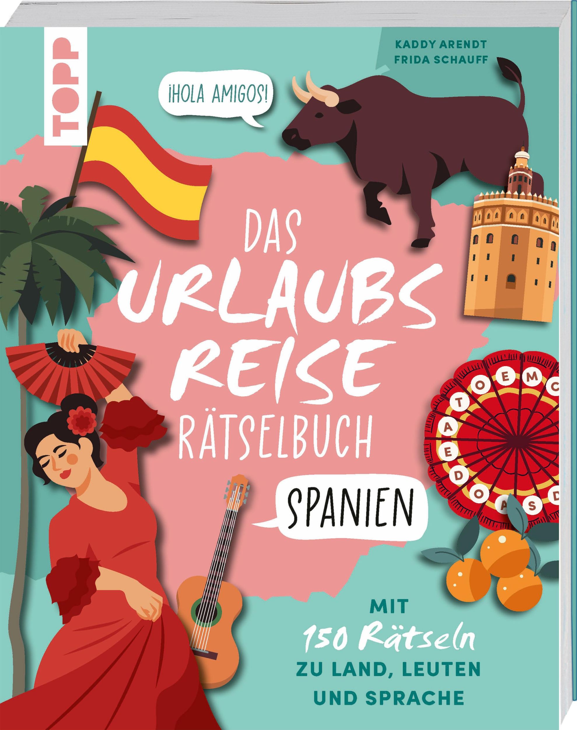 Cover: 9783735853721 | Urlaubsreise-Rätselbuch Spanien - Mit 150 Rätseln zu Land, Leuten...