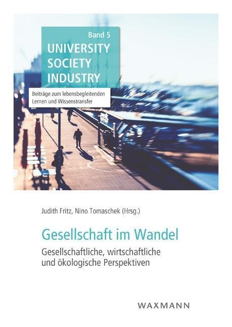 Cover: 9783830934653 | Gesellschaft im Wandel | Taschenbuch | 264 S. | Deutsch | 2016