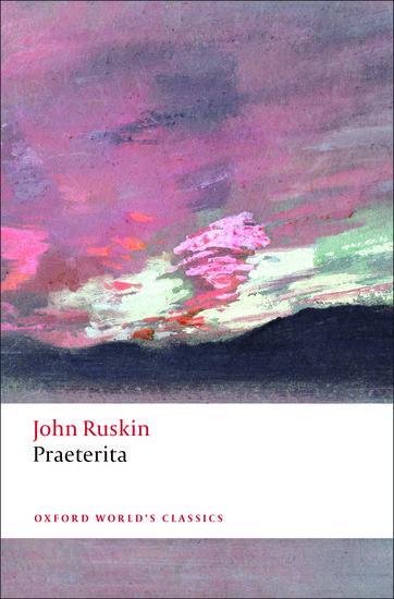 Cover: 9780192802415 | Praeterita | John Ruskin | Taschenbuch | Oxford World's Classics