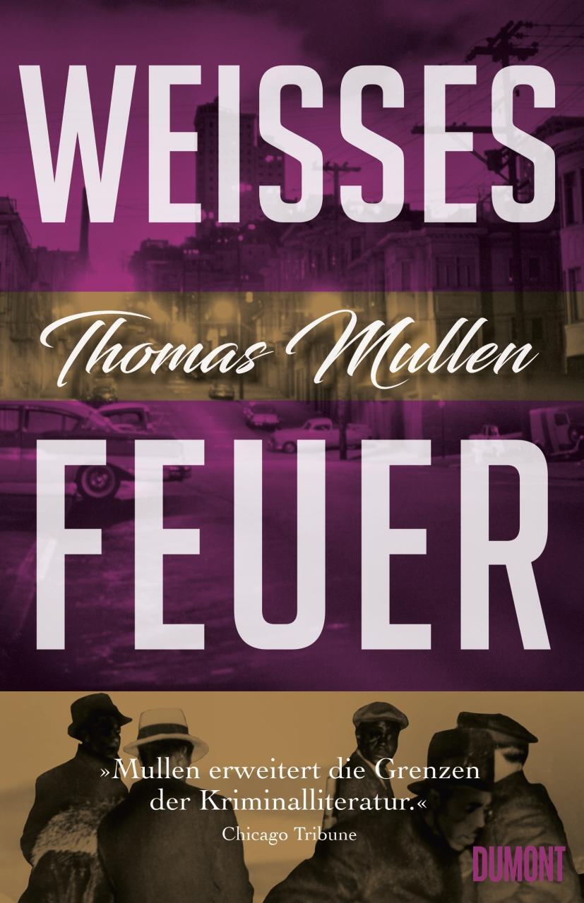 Cover: 9783832183950 | Weißes Feuer (Darktown 2) | Kriminalroman | Thomas Mullen | Buch