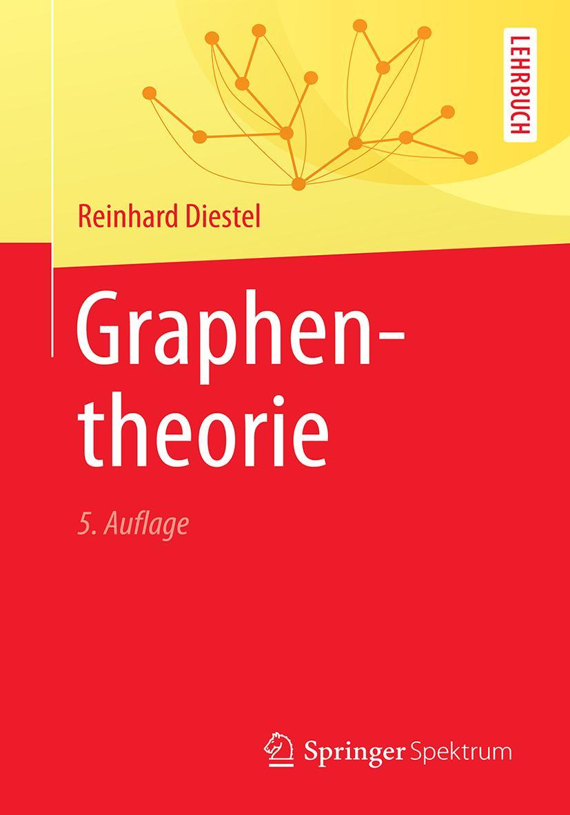 Cover: 9783662536339 | Graphentheorie | Reinhard Diestel | Taschenbuch | xviii | Deutsch