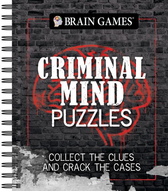 Cover: 9781640306738 | Brain Games - Criminal Mind Puzzles | Ltd (u. a.) | Taschenbuch | 2018