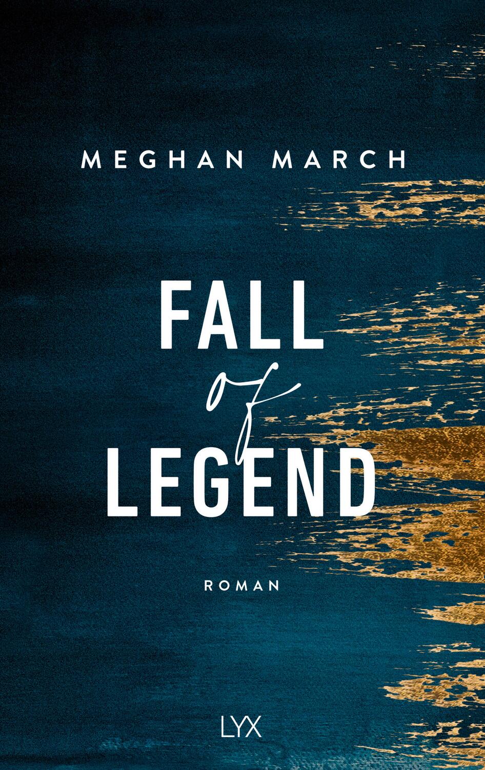Cover: 9783736314368 | Fall of Legend | Meghan March | Taschenbuch | Legend Trilogy | 352 S.