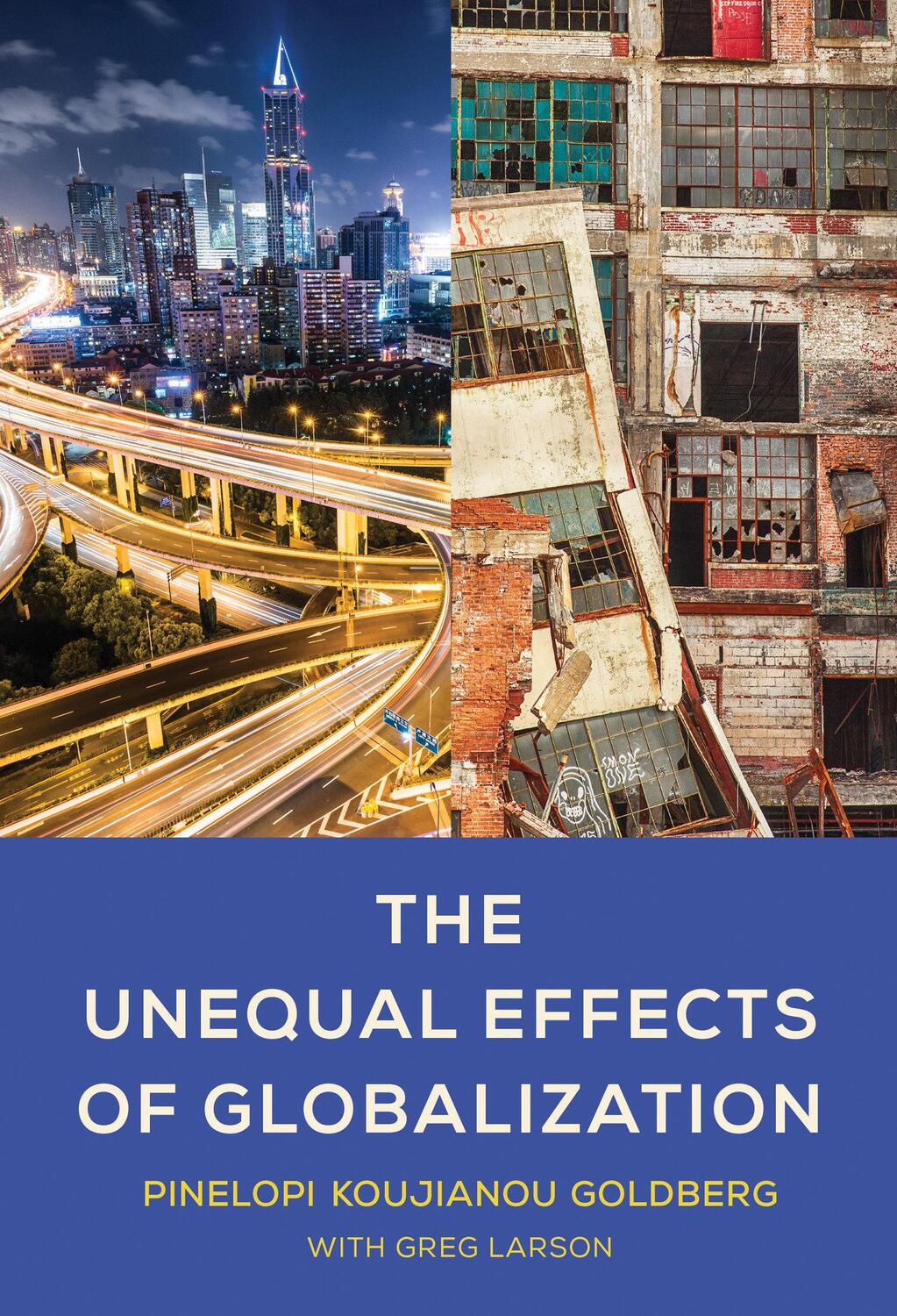 Cover: 9780262048255 | The Unequal Effects of Globalization | Goldberg (u. a.) | Buch | 2023
