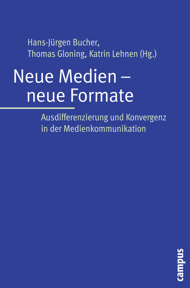 Cover: 9783593392097 | Neue Medien - neue Formate | Hans-Jürgen Bucher (u. a.) | Taschenbuch