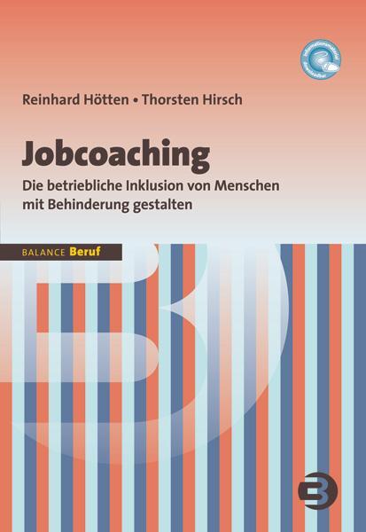 Cover: 9783867390866 | Jobcoaching | Reinhard Hötten (u. a.) | Taschenbuch | BALANCE Beruf