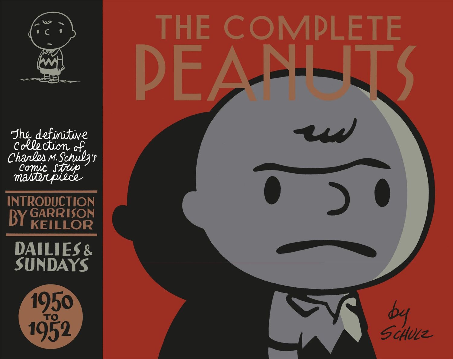 Cover: 9781847670311 | The Complete Peanuts Volume 01: 1950-1952 | Charles M. Schulz | Buch