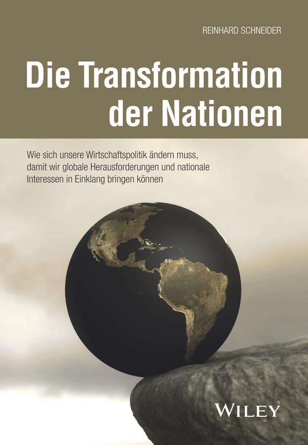 Cover: 9783527511822 | Die Transformation der Nationen | Reinhard Schneider | Buch | 336 S.