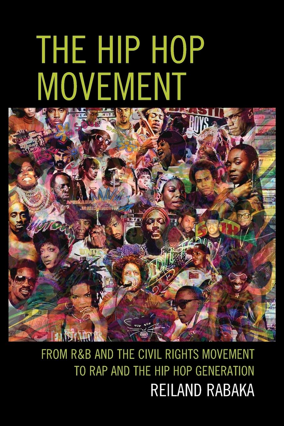 Cover: 9780739182437 | The Hip Hop Movement | Reiland Rabaka | Taschenbuch | Englisch | 2013