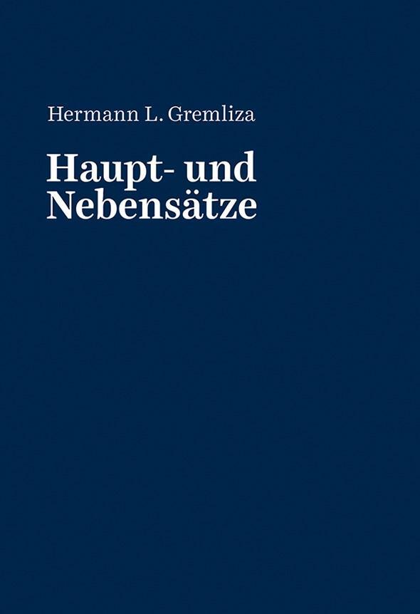 Cover: 9783930786923 | Haupt- und Nebensätze | Hermann Gremliza | Taschenbuch | konkret texte