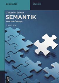 Cover: 9783110348156 | Semantik | Eine Einführung | Sebastian Löbner | Taschenbuch | XVII