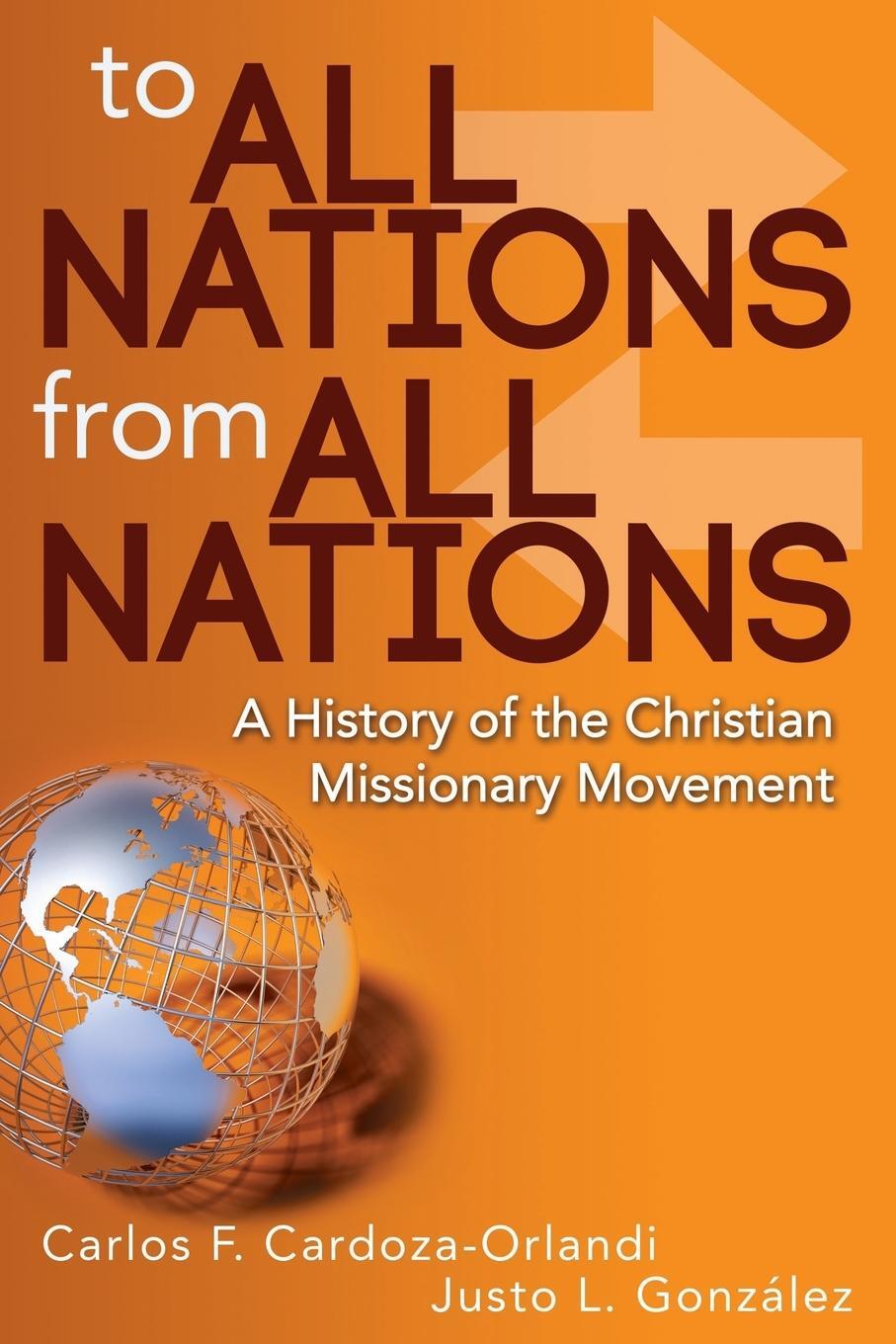 Cover: 9781426754890 | To All Nations from All Nations | Carlos F. Cardoza-Orlandi (u. a.)
