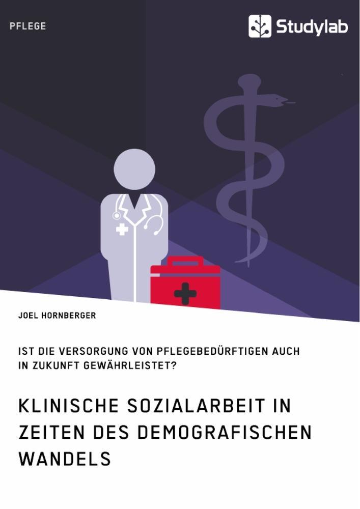 Cover: 9783960954514 | Klinische Sozialarbeit in Zeiten des demografischen Wandels. Ist...