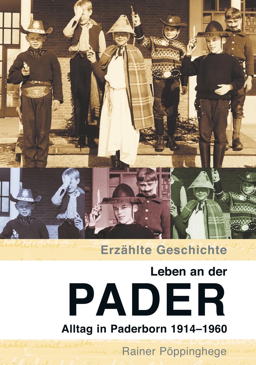 Cover: 9783897022195 | Leben an der Pader | Alltag in Paderborn 1914-1960 | Pöppinghege
