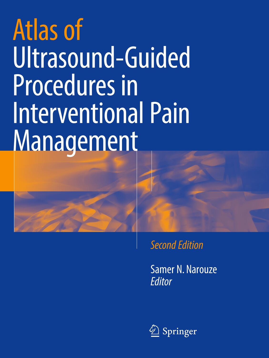Cover: 9781493992751 | Atlas of Ultrasound-Guided Procedures in Interventional Pain...