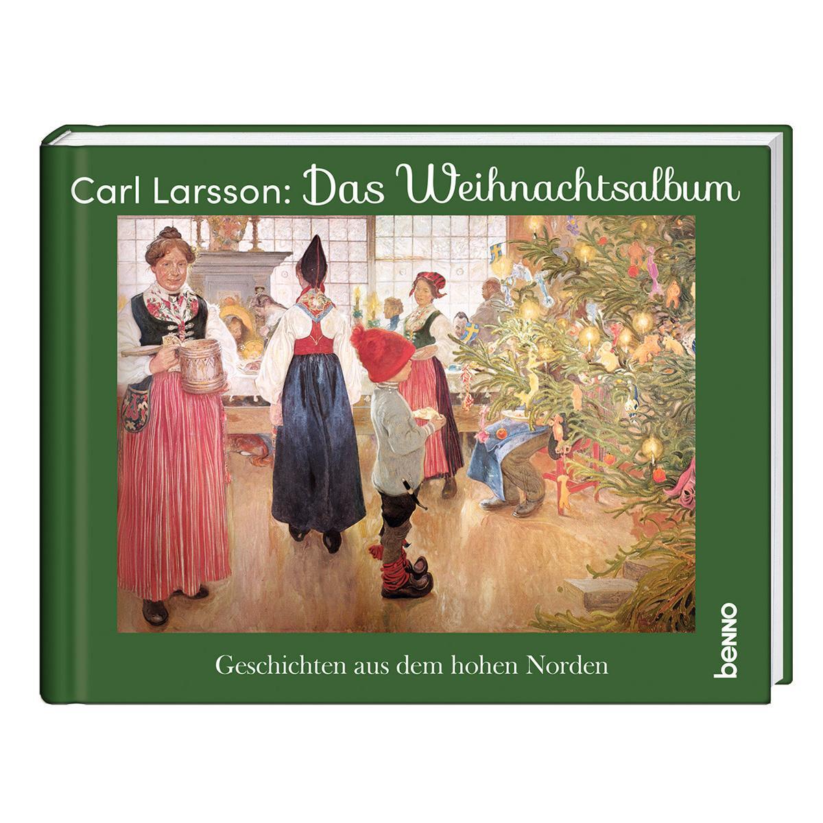 Cover: 9783746264462 | Das Carl-Larsson-Weihnachtsalbum | Geschichten aus dem hohen Norden