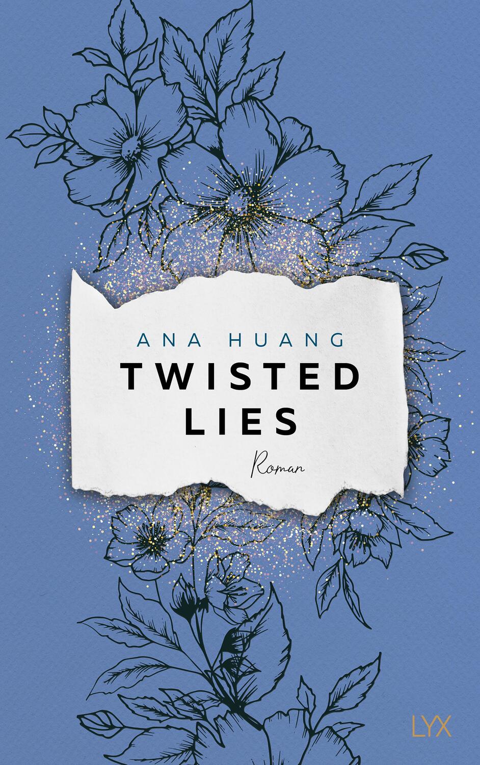 Cover: 9783736320727 | Twisted Lies | Ana Huang | Taschenbuch | Twisted-Reihe | 672 S. | 2023