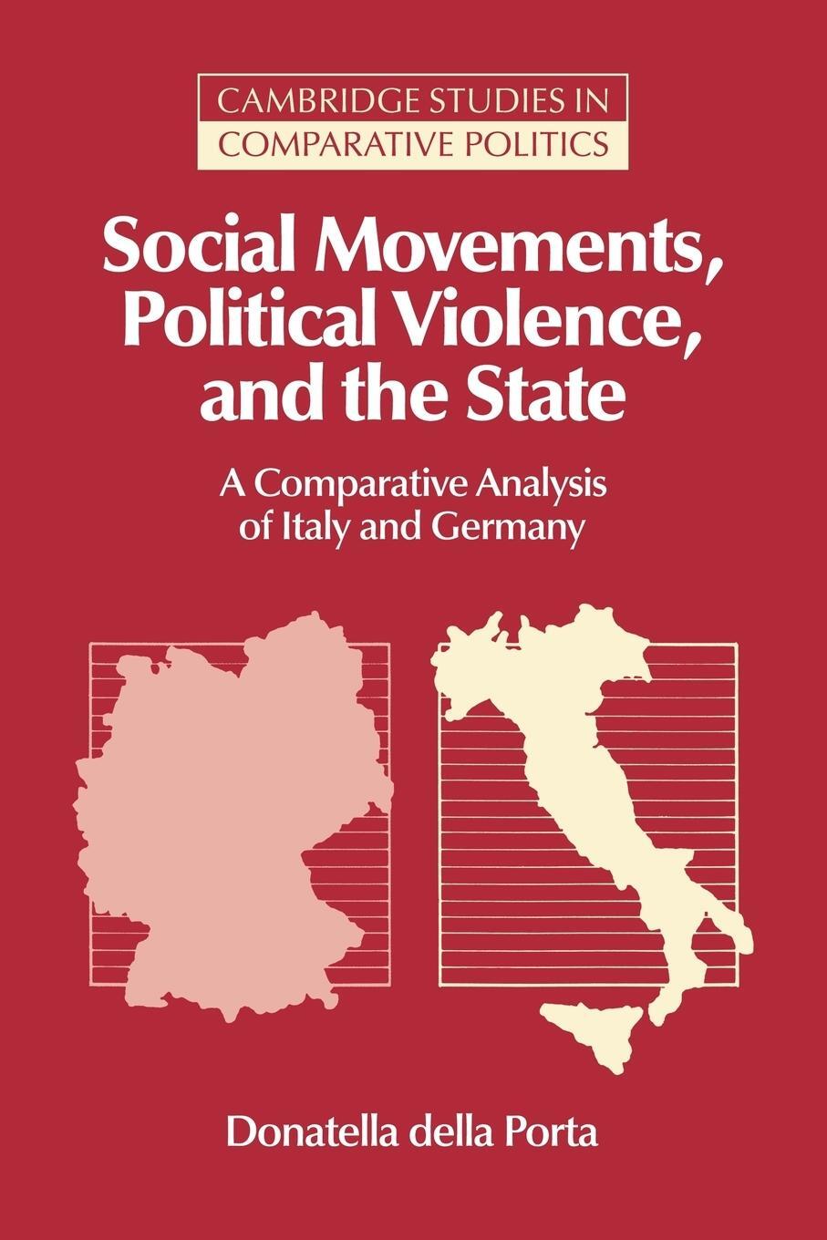 Cover: 9780521029797 | Social Movements, Political Violence, and the State | Porta | Buch
