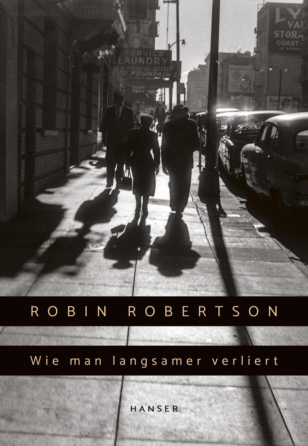 Cover: 9783446265714 | Wie man langsamer verliert | Robin Robertson | Buch | 256 S. | Deutsch