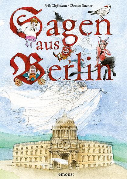 Cover: 9783740805517 | Sagen aus Berlin | Erik Gloßmann | Buch | Deutsch | 2019