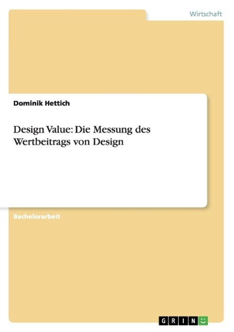 Cover: 9783656682356 | Design Value: Die Messung des Wertbeitrags von Design | Hettich | Buch